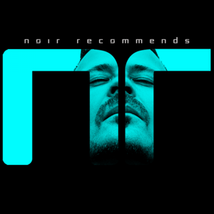 Noir Recommends