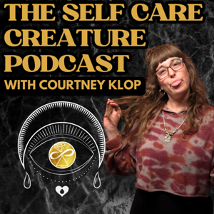 The Self Care Creature Podcast