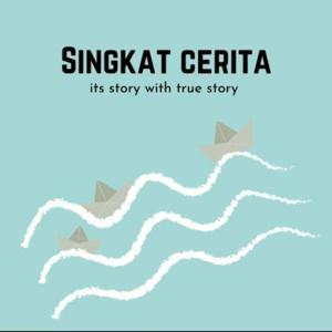 Singkat Cerita