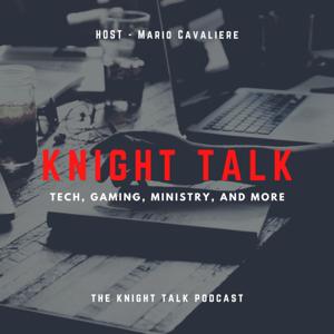 Knight Talk Podcast