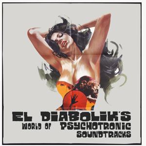 El diabolik's World of Psychotronic Soundtracks.