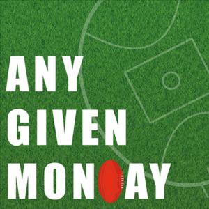 Any Given Monday