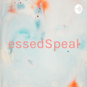 BlessedSpeaks