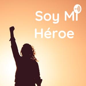 Soy Mi Héroe