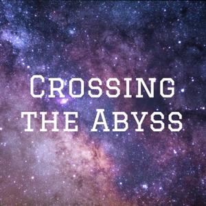 Crossing the Abyss