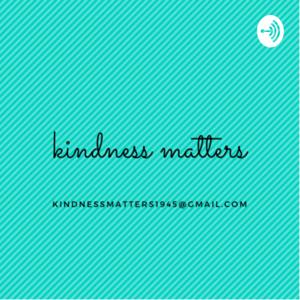 Kindness Matters