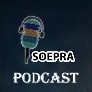 Soepra Podcast