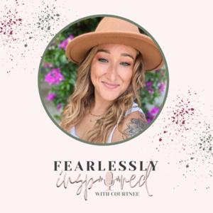 Fearlessly Inspired Podcast