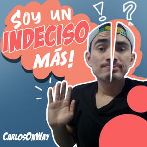 Soy un indeciso más