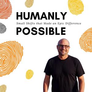 Humanly Possible