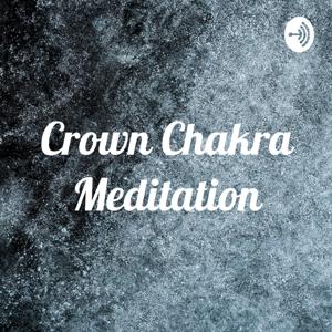 Crown Chakra Meditation by Amritaa Banot