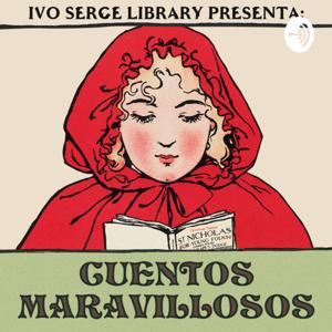 Cuentos Maravillosos by Ivo Serge Library