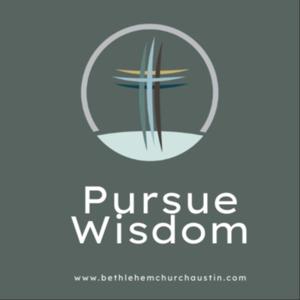 Pursue Wisdom