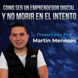 Como Ser Un Emprendedor Digital Y No Morir En El Intento