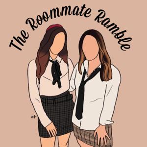 The Roommate Ramble