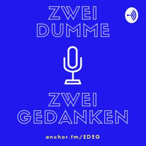 Zwei Dumme Zwei Gedanken