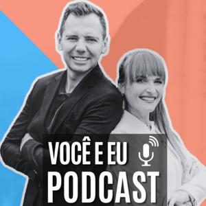 Você e Eu Podcast