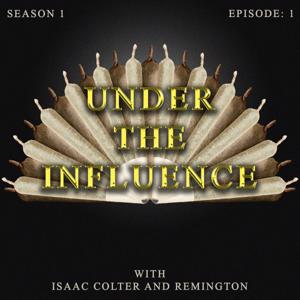 Under the Influence