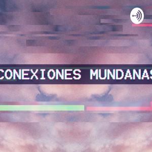 Conexiones Mundanas