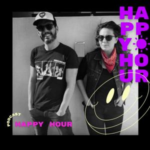 Happy Hour Podcast