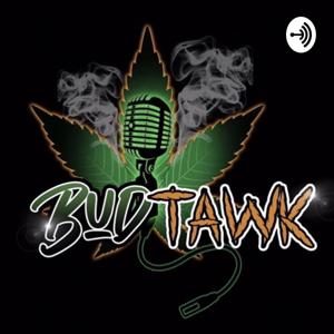 BudTawk