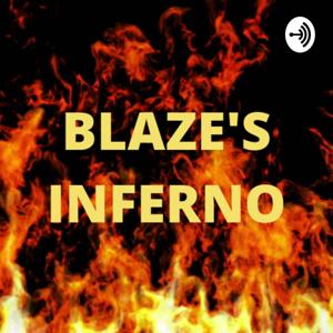 Blaze's Inferno!!!