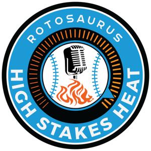 High Stakes Heat - Fantasy Baseball by RotoSaurus.com