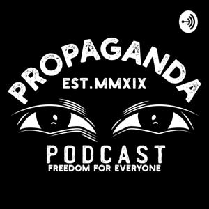 Propaganda Podcast