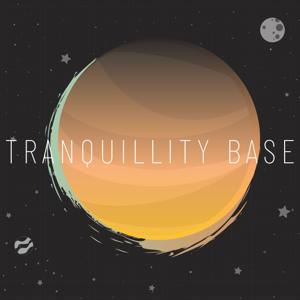 Tranquillity Base