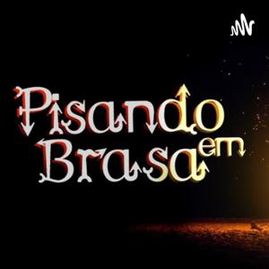 Pisando em Brasa