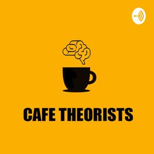 Cafe Theorists