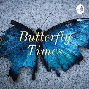 Butterfly Times