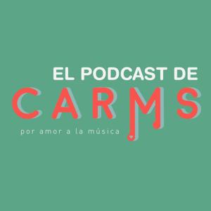 El podcast de La Carms