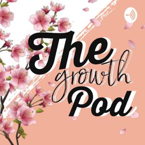 The Growth Pod