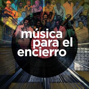 Música para el encierro