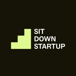 Sit Down Startup