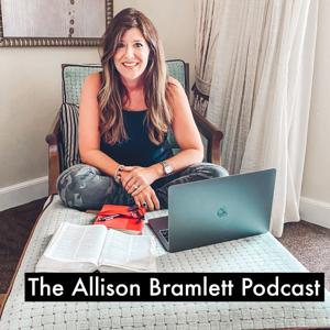 The Allison Bramlett Podcast