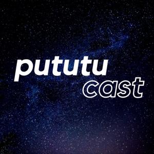 PututuCast