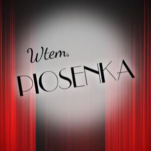 Wtem, piosenka by Katarzyna Czajka-Kominiarczuk, Patrycja Mucha