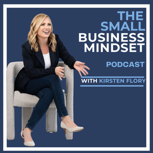 The Small Business Mindset