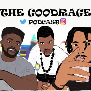 The Goodrage