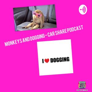 Monkeys and Dogging