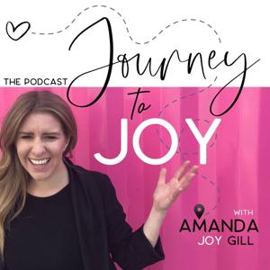 Journey to Joy Podcast