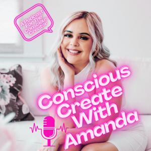 Conscious Create With Amanda