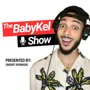 The BabyKel Show