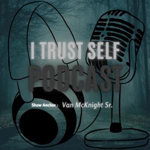 I Trust Self