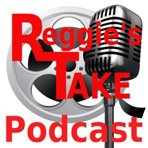 Reggie's Take