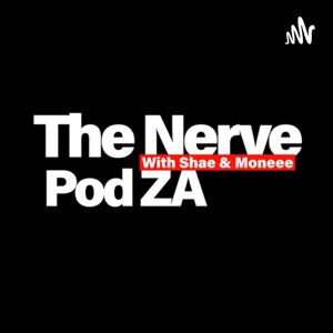 The Nerve PodcastZA