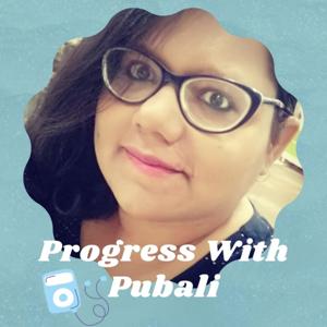 Progress With Pubali