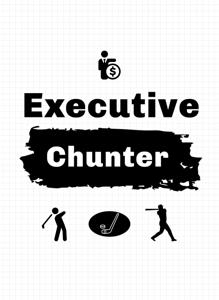 Executive Chunter